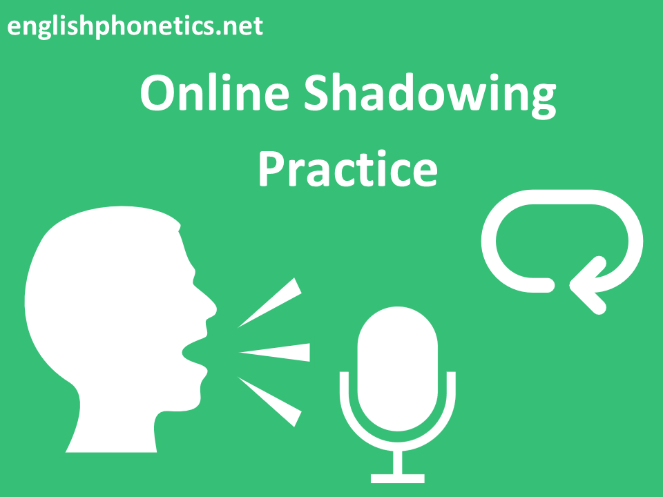 How can I practice English shadowing?